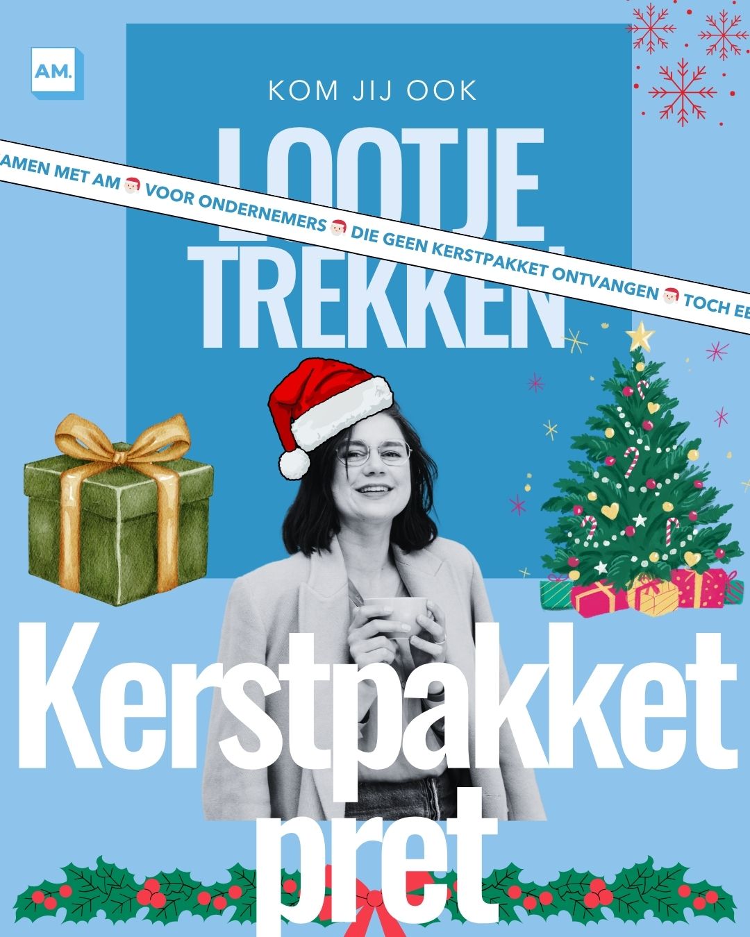 Kerstpakketpret - lootje trekken met AM (Secret Santa voor ondernemers zonder kerstpakket)