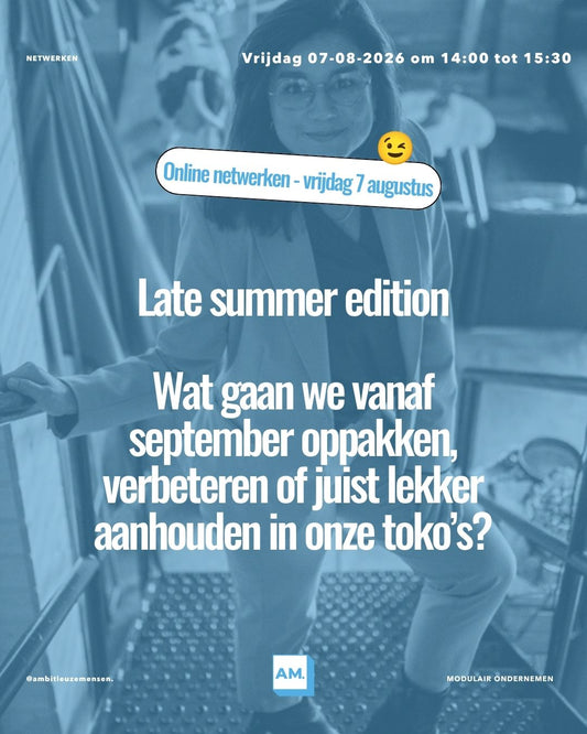 Online Netwerken met AM en de E-com Community - Vrijdag 7 augustus om 14:00